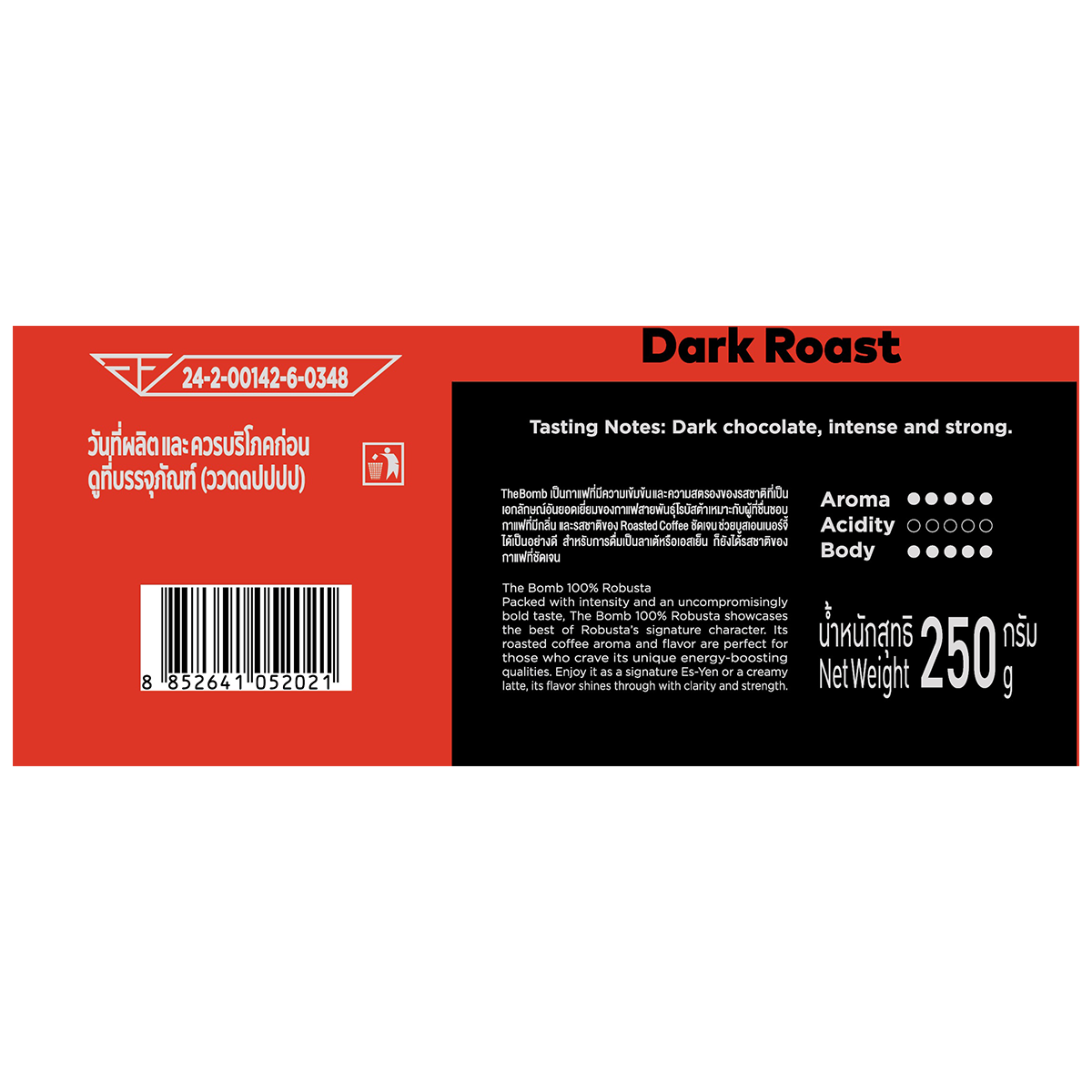 Aroma The Bomb Robusta Roasted Coffee
